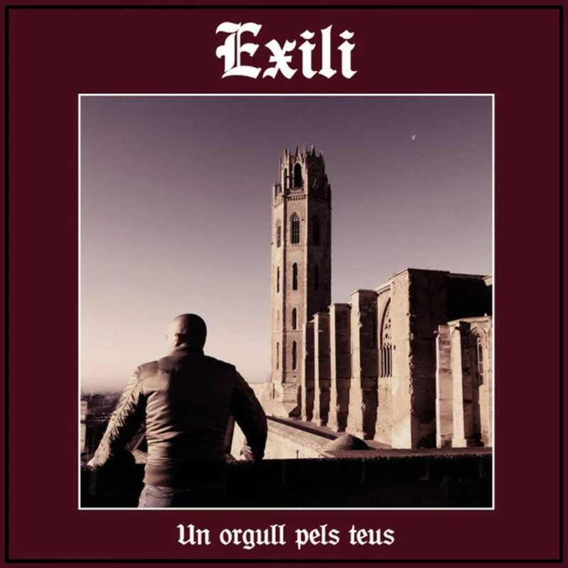Exili - Un Orgull Pels Teus NEW LP