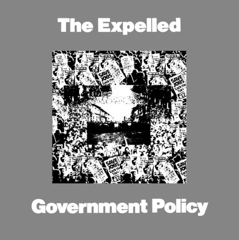 Expelled - Government Policy NEW 7"