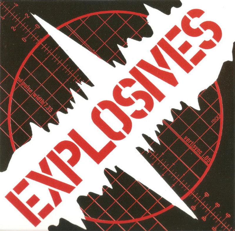 Explosives - S/T NEW 7"