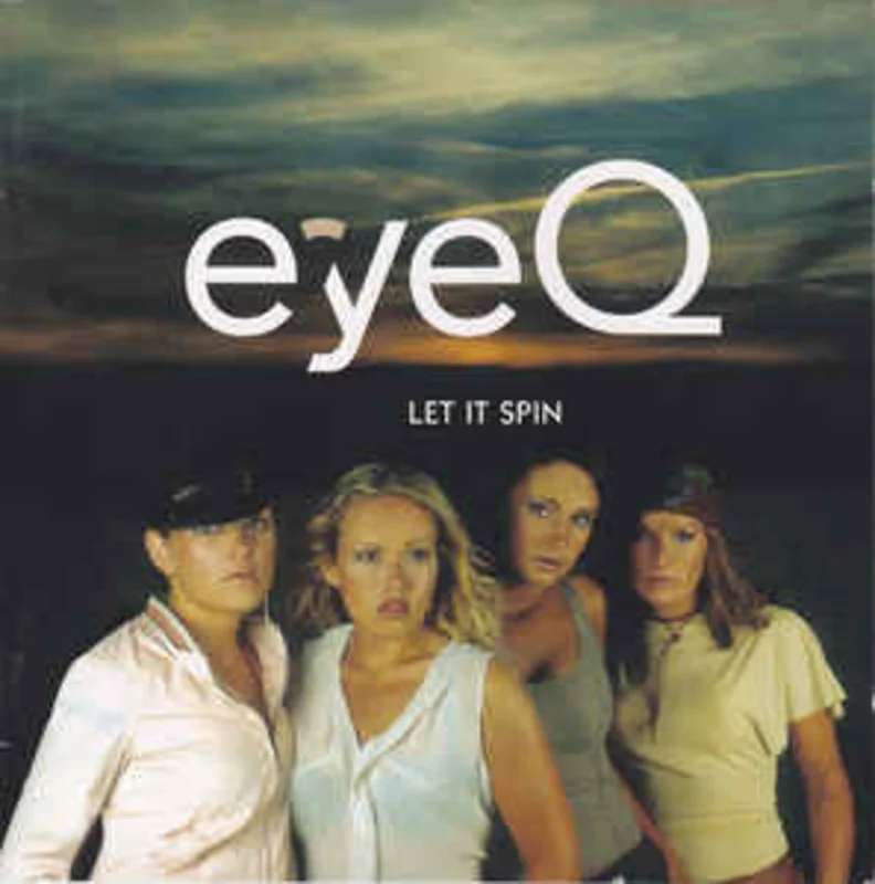 EyeQ  Let It Spin  (2001)