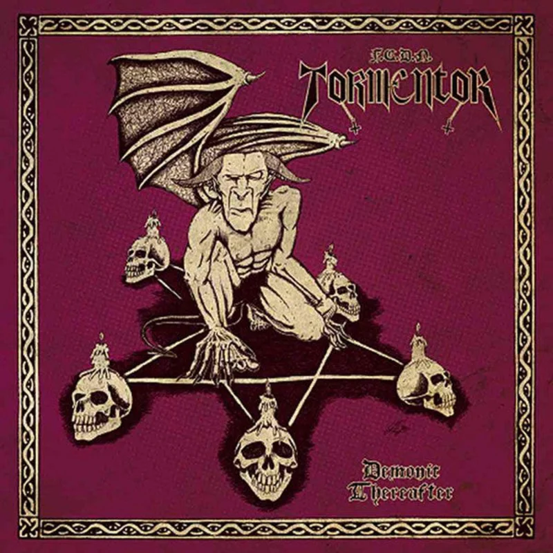 F.C.D.N. Tormentor - Demonic Thereafter NEW METAL LP