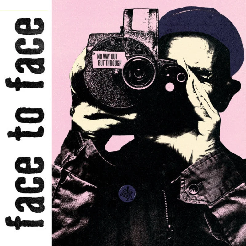 Face To Face - No Way Out But Through NEW LP