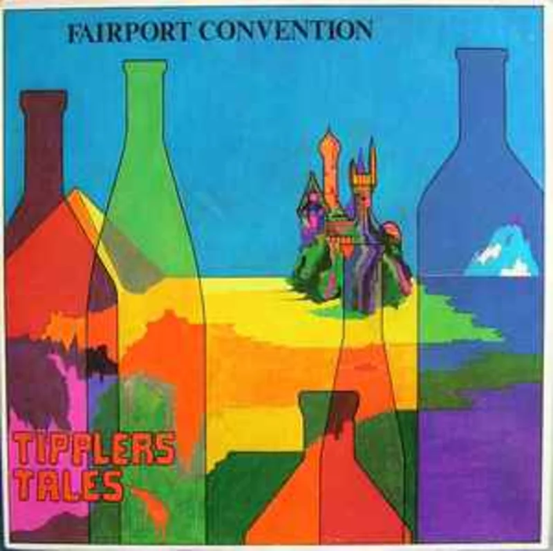 Fairport Convention  Tipplers Tales  (1978)