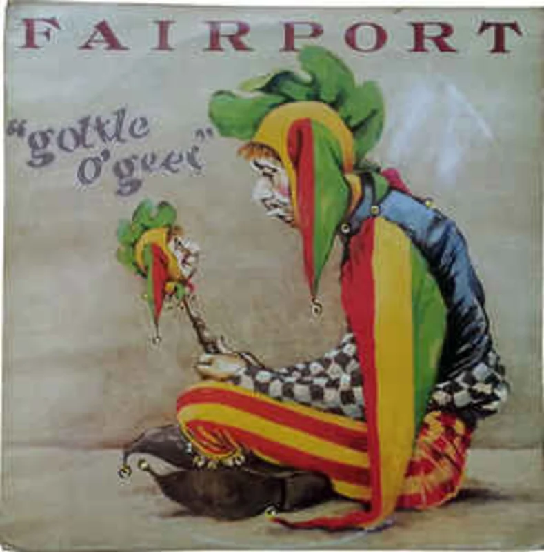 Fairport*  Gottle O'Geer  (1976)