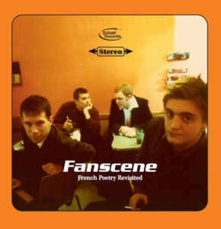 Fanscene - French Poetry Revisited NEW LP