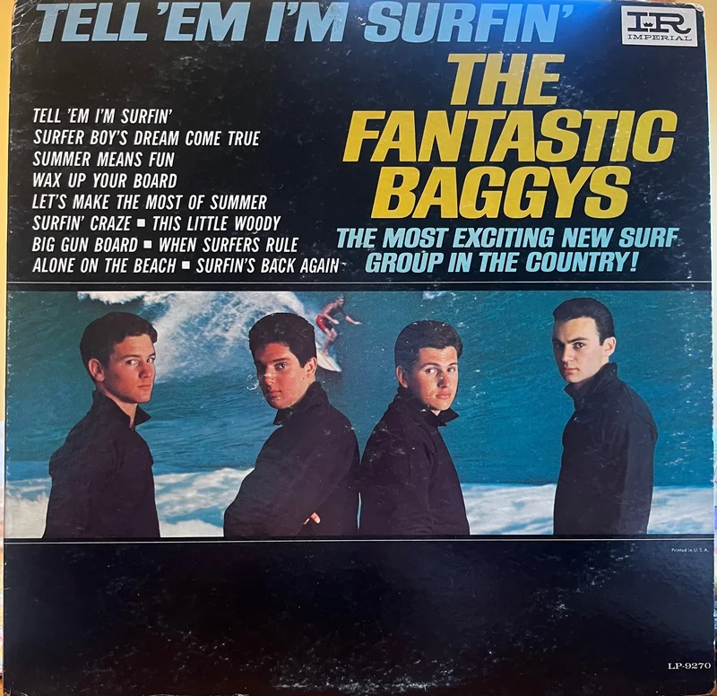 Fantastic Baggys - Tell 'Em I'm Surfin' (Promo)