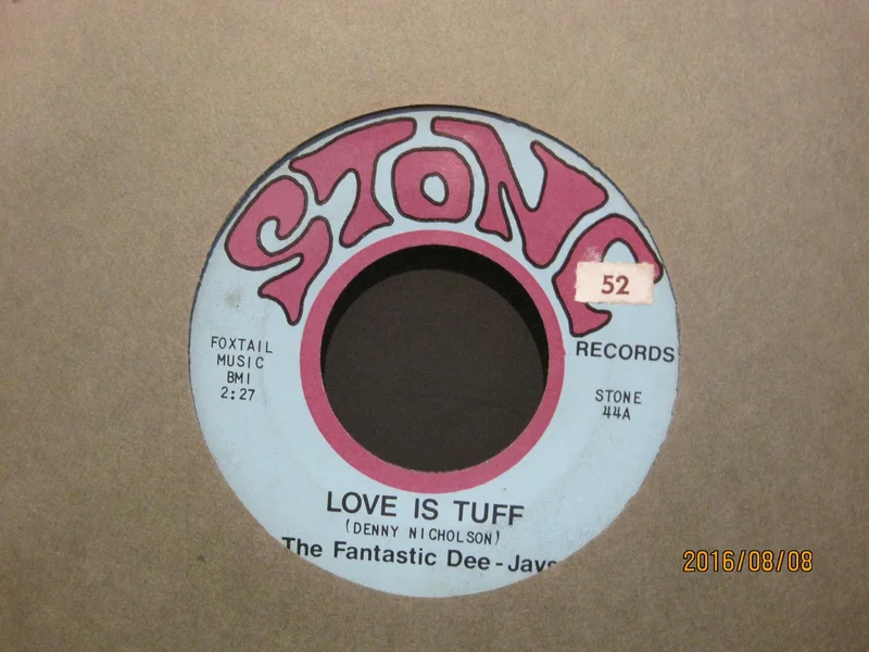 Fantastic Dee-Jays - Love is Tuff b/w Just A Boy