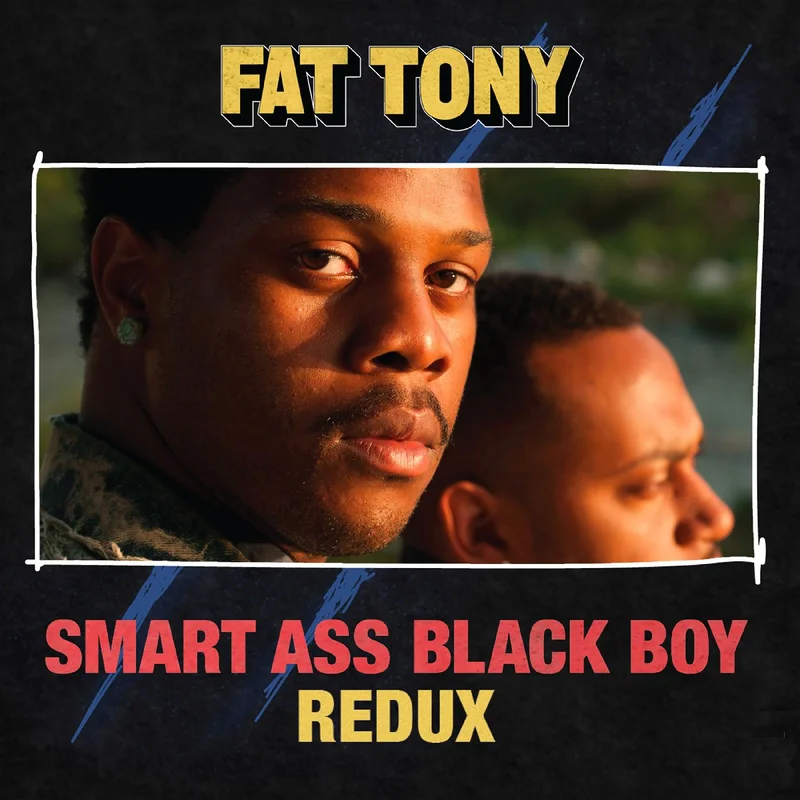 Fat Tony - Smart Ass Black Boy Redux - 10th Anniversary edition on limited colored vinyl