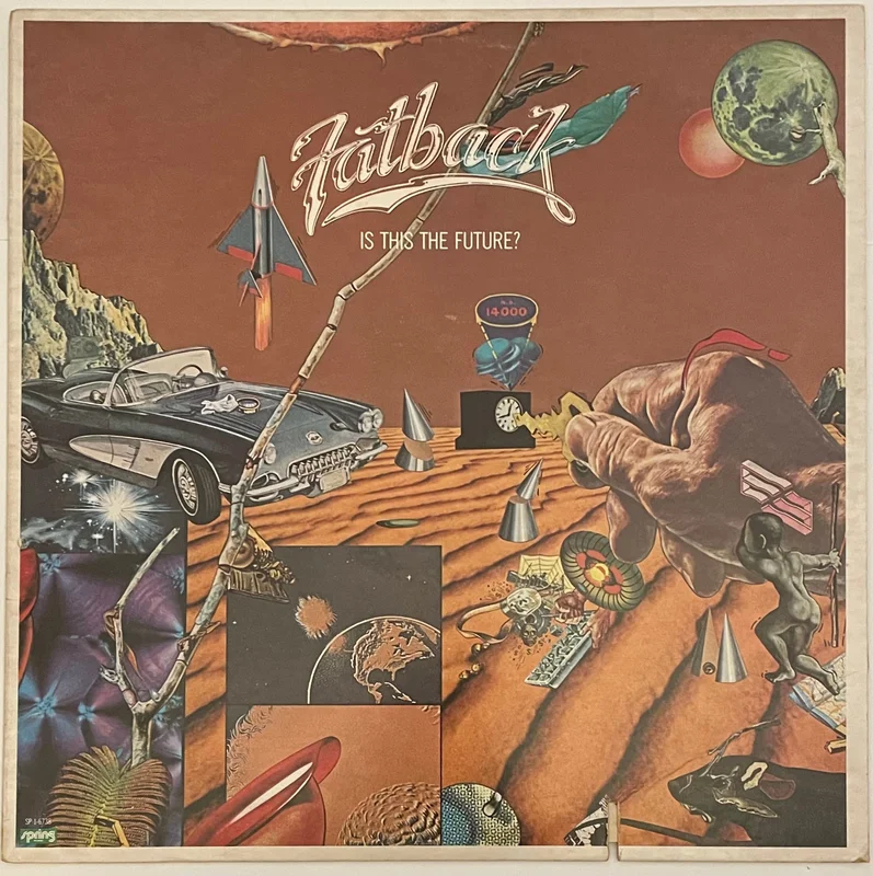 Fatback - Is This The Future? Lp