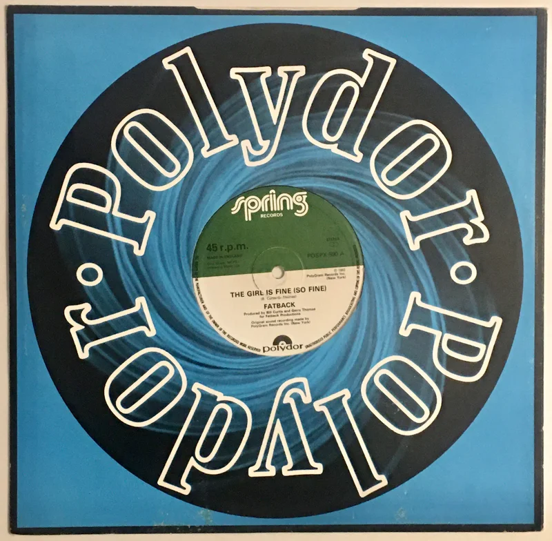 Fatback - The Girl Is Fine (So Fine) 12" Single