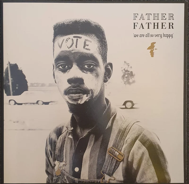 Father Father - We Are All So Very Happy Lp