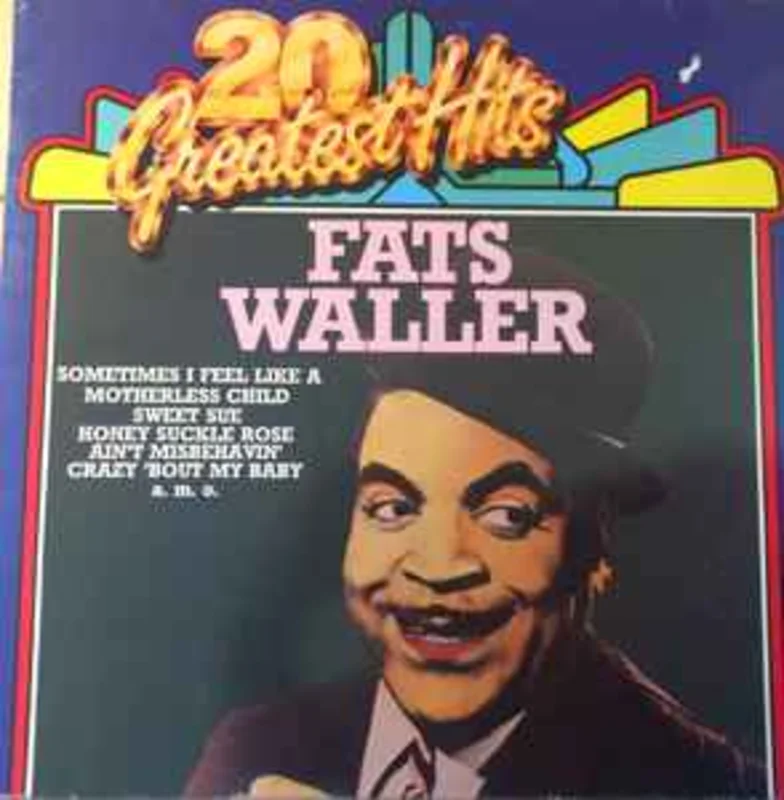 Fats Waller  20 Greatest Hits