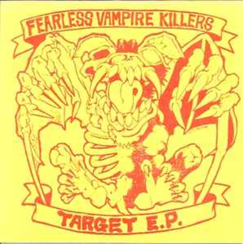 Fearless Vampire Killers - Target E.P. USED 7"