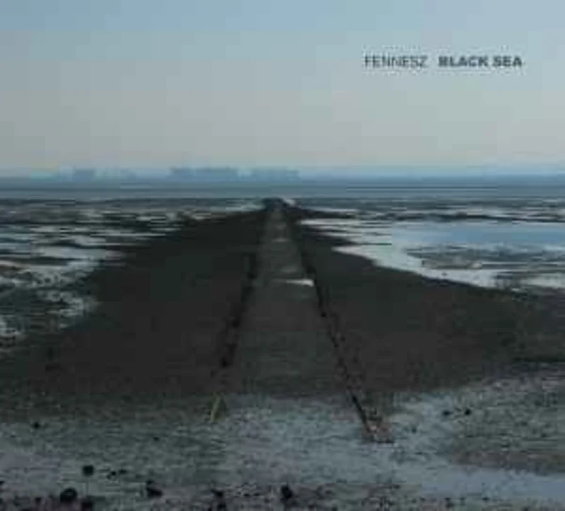 Fennesz  Black Sea  (2008)    CD