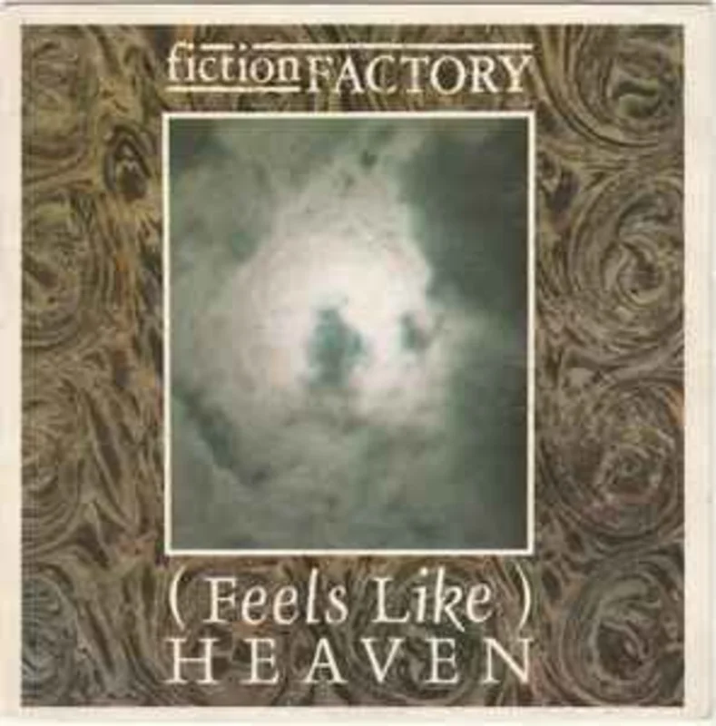 Fiction Factory  (Feels Like) Heaven  (1983)     7"