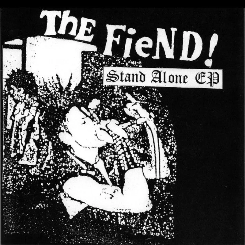Fiend!, The - Stand Alone EP NEW 7"