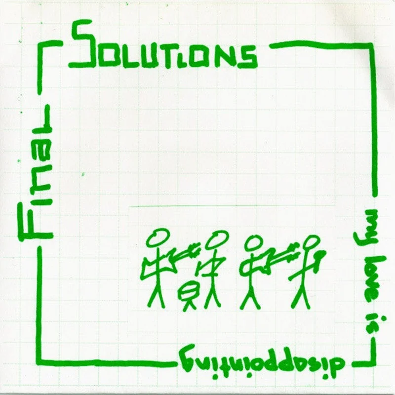 Final Solutions - My Love Is Disappointing USED 7" (pink vinyl)
