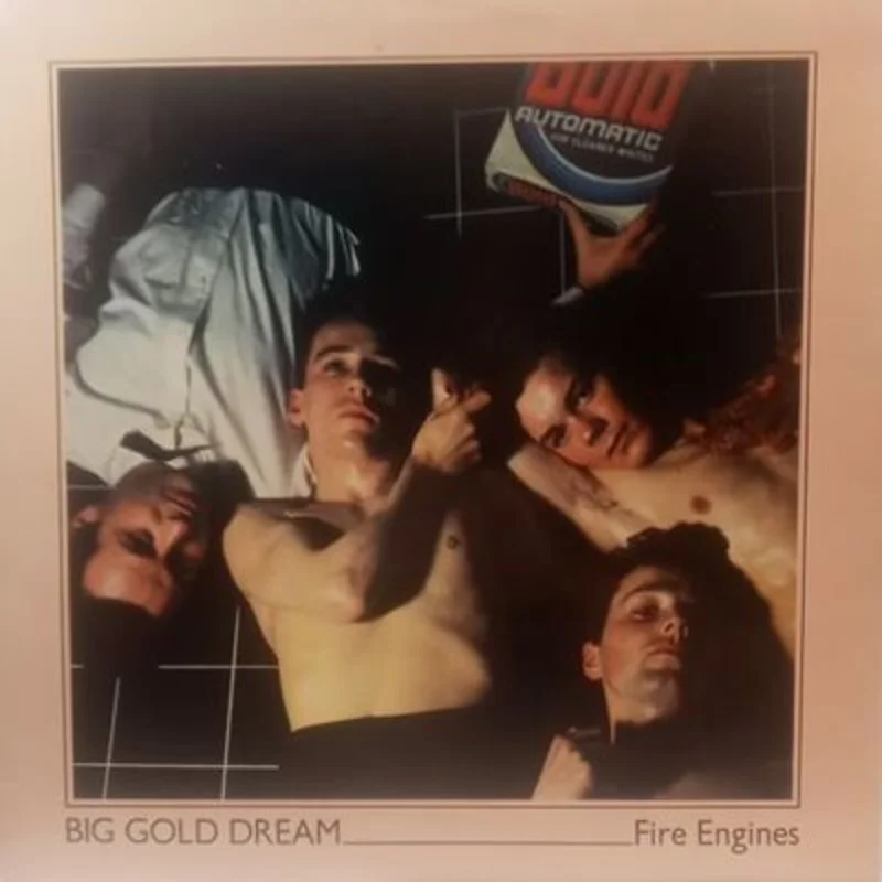 Fire Engines - Big Gold Dream