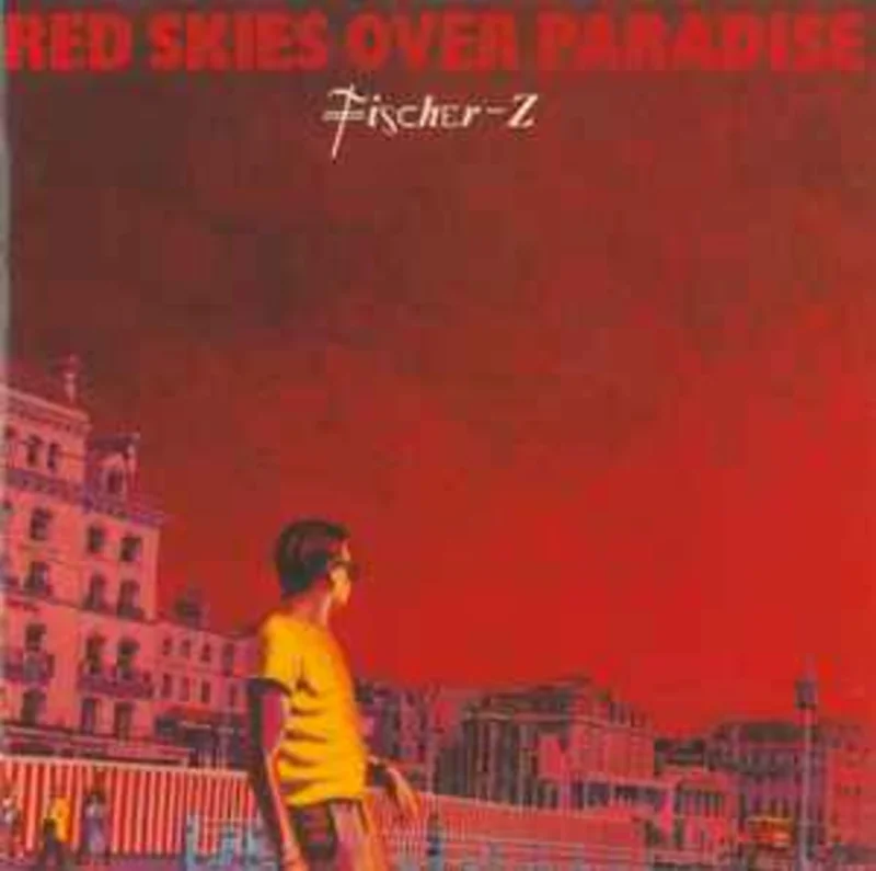 Fischer-Z  Red Skies Over Paradise  (1989)     CD