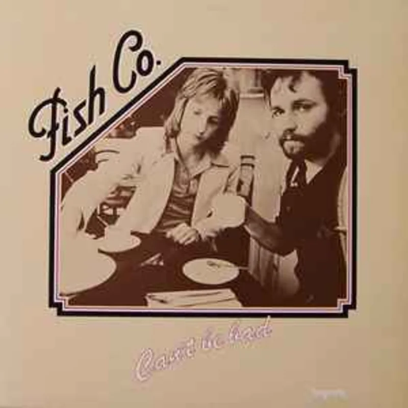 Fish Co  Can't Be Bad  (1975)