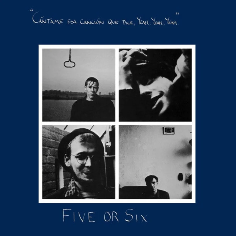 Five or Six - Cntame Esa Cancin Que Dice, Yeah, Yeah, Yeah. NEW LP