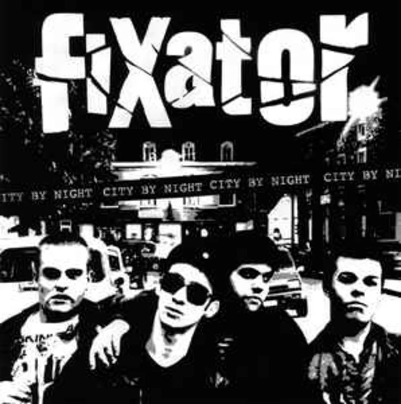Fixator - City By Night NEW LP