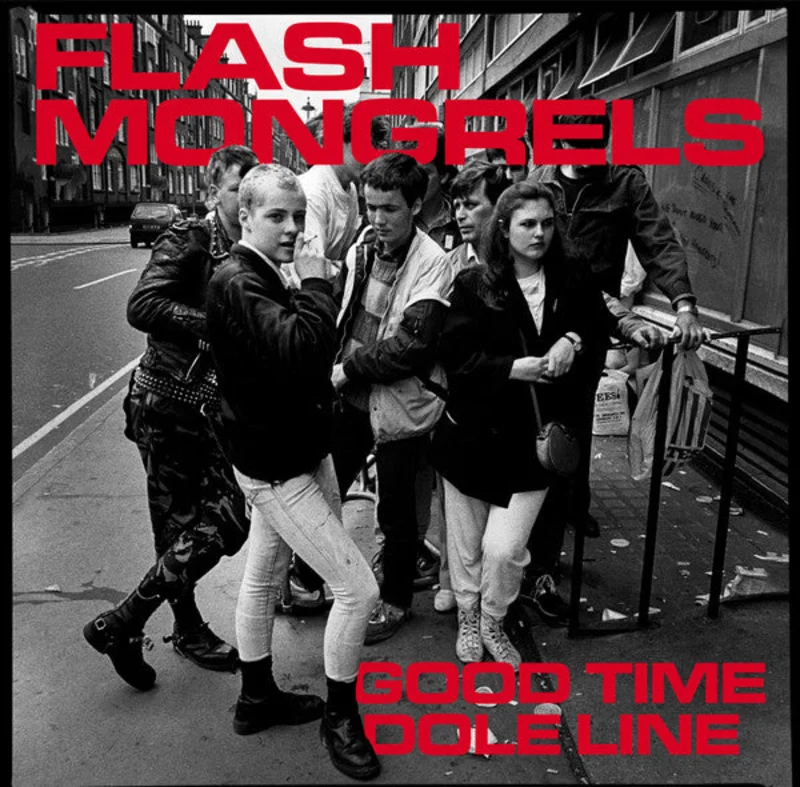 Flash Mongrels - Good Time Dole Line NEW 7"