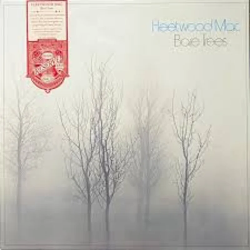Fleetwood Mac - Bare Trees - 180g on indie exclusive Rhino Reserve / Rocktober series