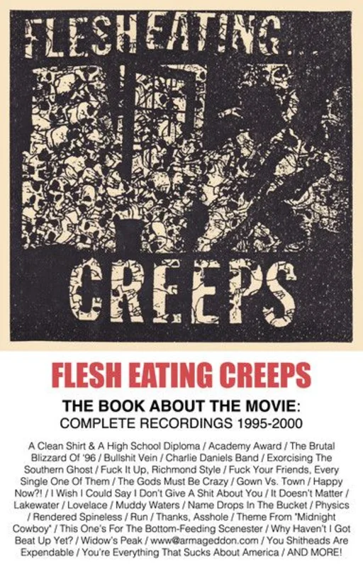 Flesh Eating Creeps - The Book About The Movie: Complete Recordings 1995-2000 NEW CASSETTE