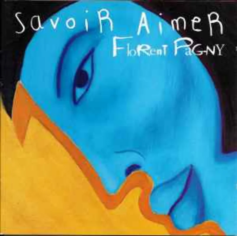 Florent Pagny  Savoir Aimer  (1997)     CD