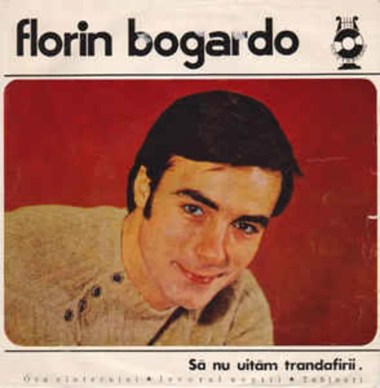 Florin Bogardo  S Nu Uitm Trandafirii (1970)