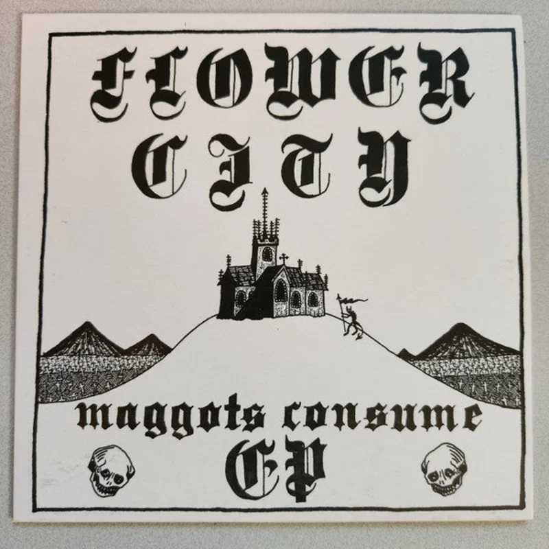 Flower City - Maggots Consume EP NEW 7"