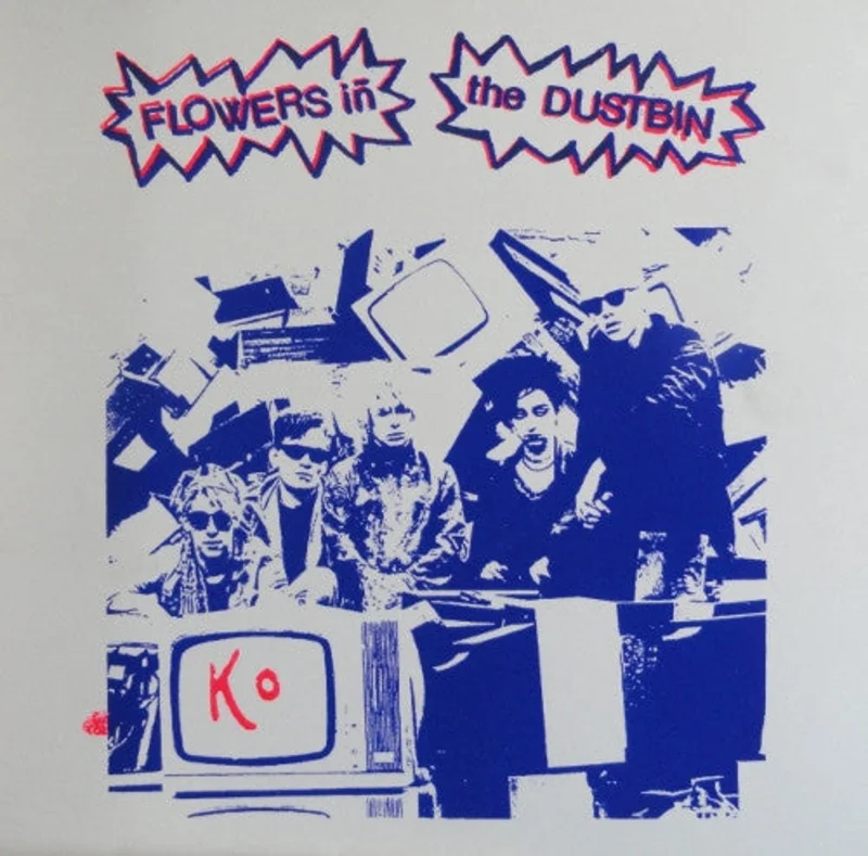 Flowers In The Dustbin - Ko NEW LP