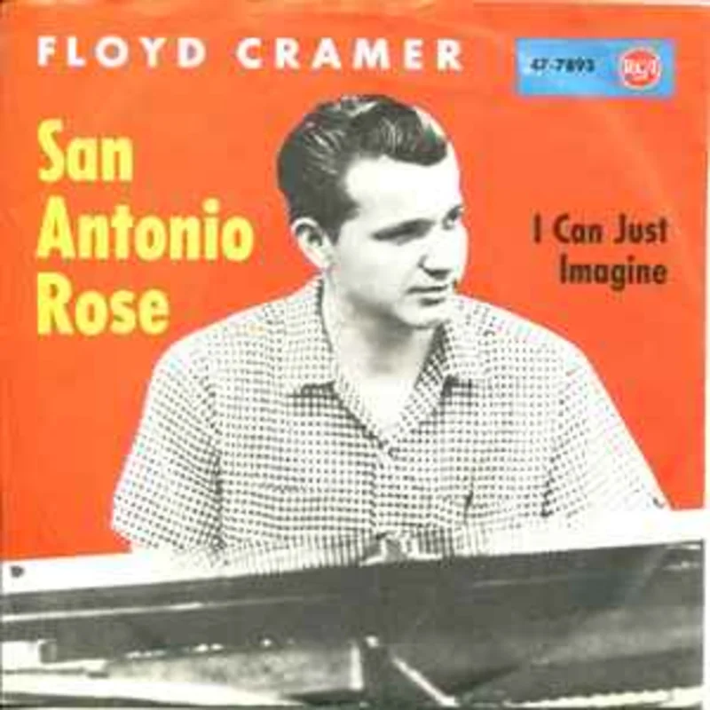 Floyd Cramer  San Antonio Rose / I Can Just Imagine  (1961)     7"