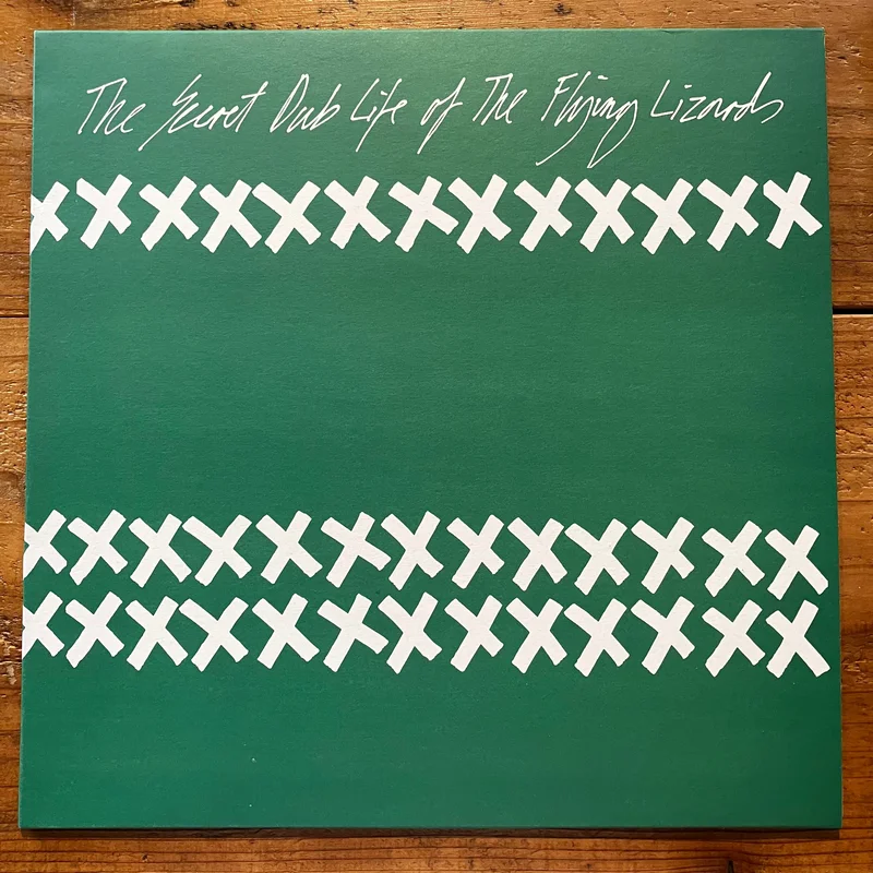 Flying Lizards - The Secret Dub Life of The Flying Lizards (LP)