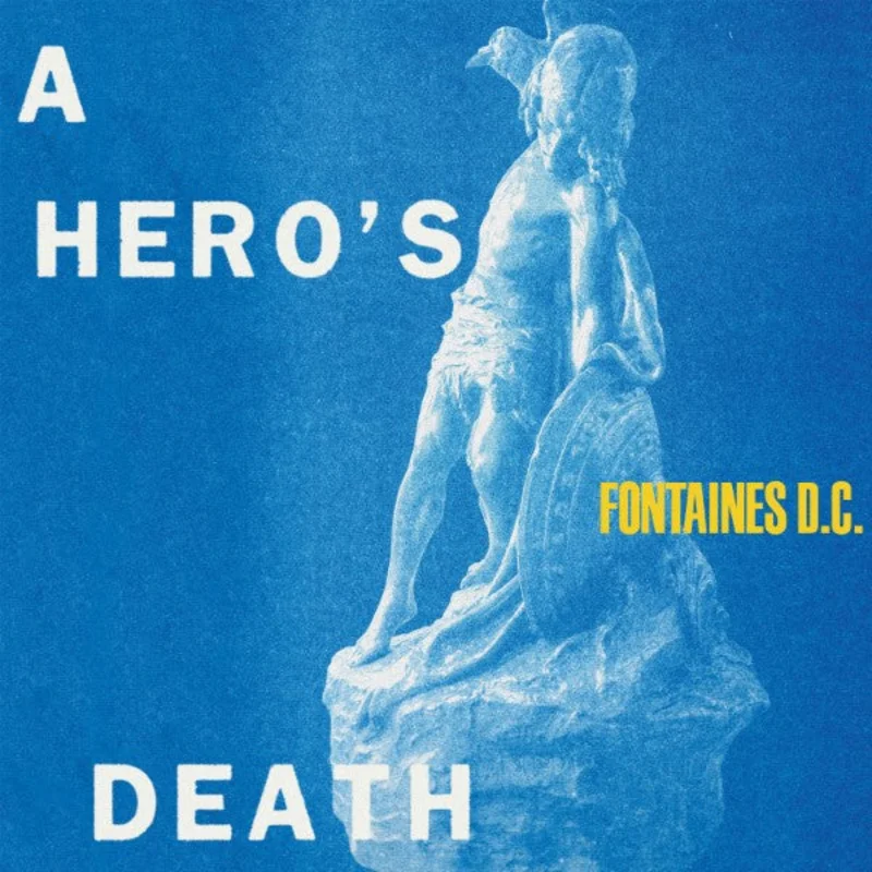 Fontaines D.C - A Hero's Death Lp