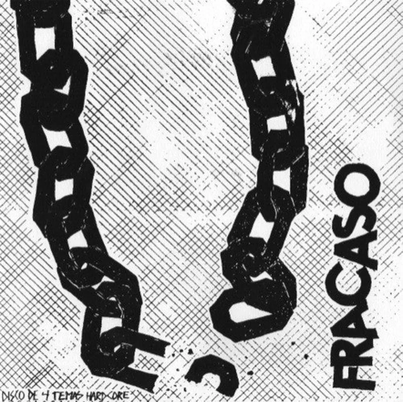 Fracaso - Disco De 4 Temas Hardcore USED 7"