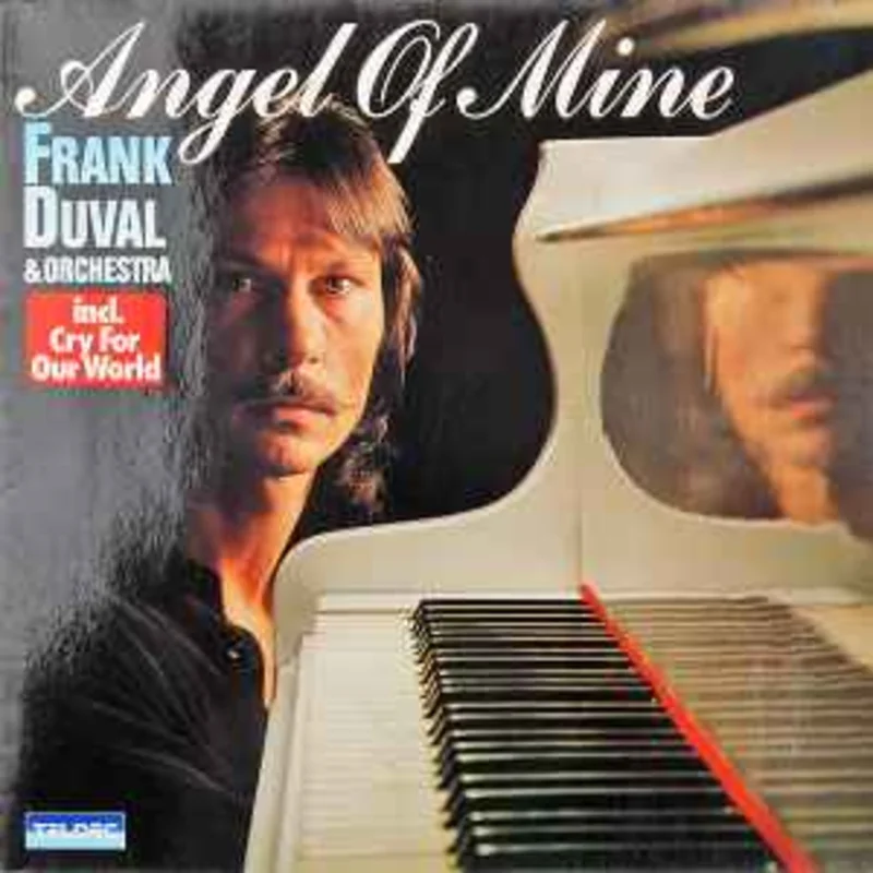 Frank Duval & Orchestra  Angel Of Mine  (1981)
