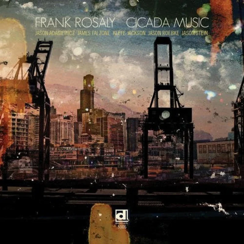 Frank Rosaly - Cicada Music