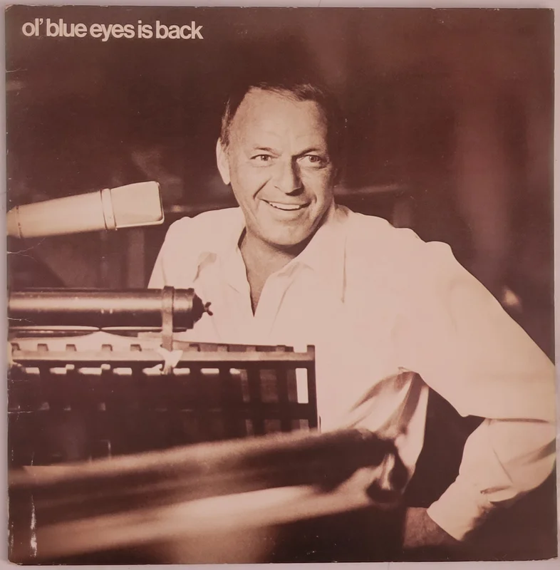 Frank Sinatra - Ol' Blue Eyes Is Back Lp