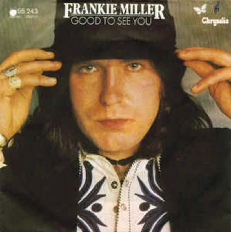 Frankie Miller  Good To See You  (1979)