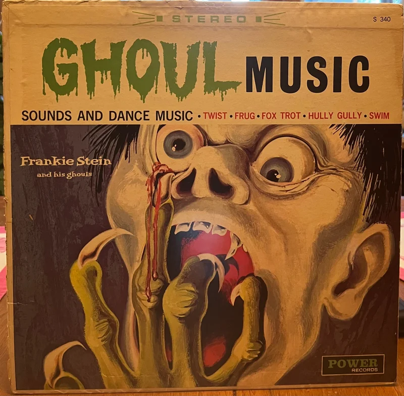 Frankie Stein & His Ghouls - Ghoul Music