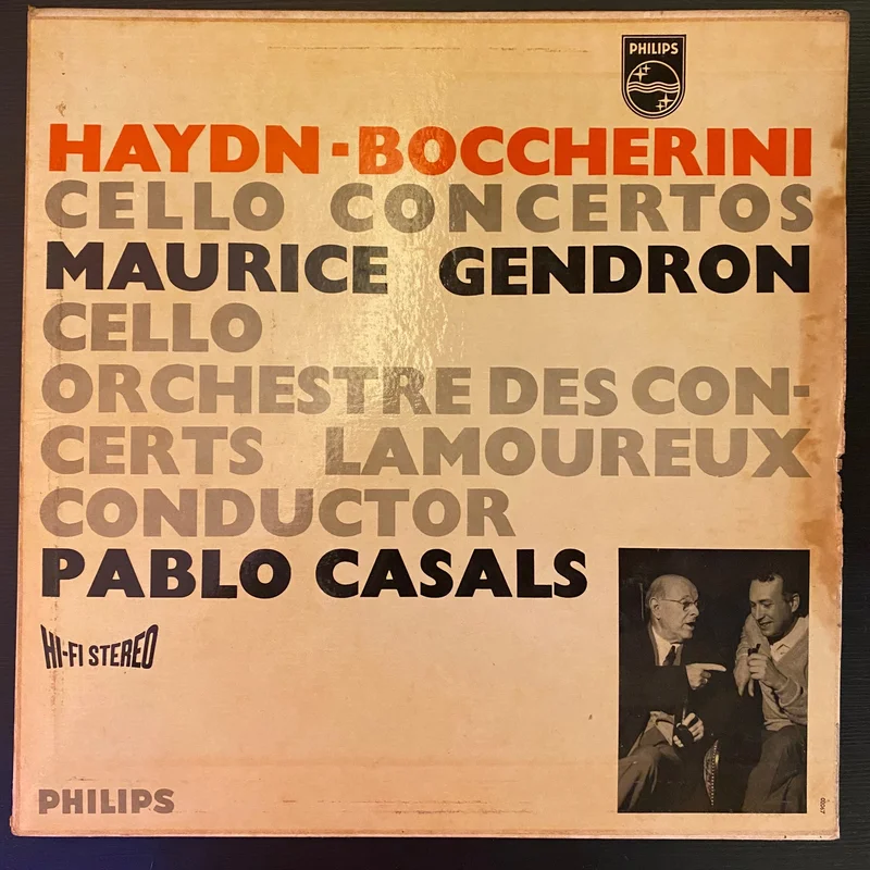 Franz Joseph Haydn and Luigi Boccherini - Maurice Gendron Cello / Orchestre Des Concerts Lamoureux / Conductor Pablo Casals - Cello Concertos (Used Vinyl - VG+) SC Marketplace