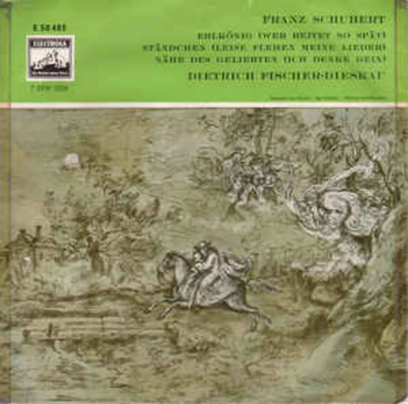 Franz Schubert, Dietrich Fischer-Dieskau  Erlknig (Wer Reitet So Spt) / Stndchen (Leise Flehen Meine Lieder) / Nhe Des Geliebten (Ich Denke Dein)