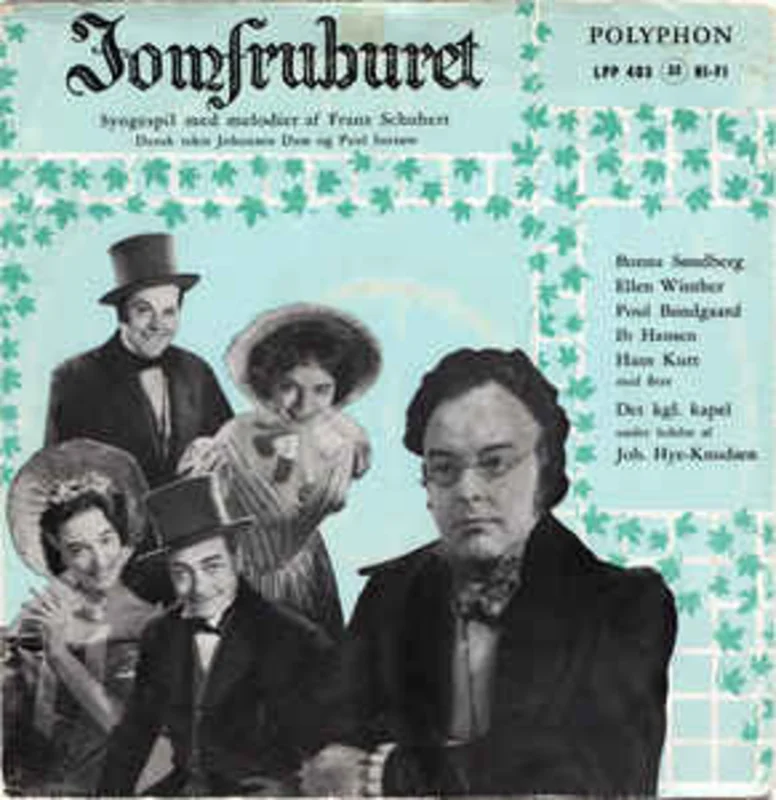 Franz Schubert / Various, Det Kgl. Kapel* Under Ledelse Af Joh. Hye-Knudsen*  Jomfruburet (1959)