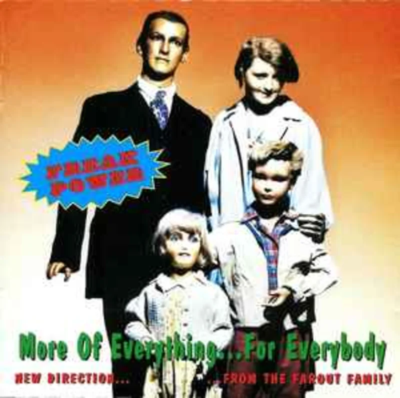 Freak Power  More Of Everything For Everybody  (1996)     CD