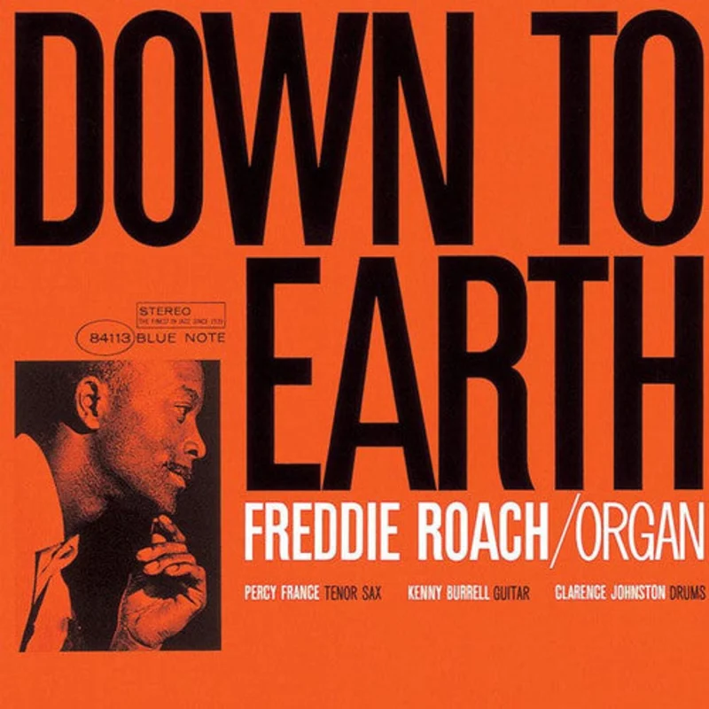 Freddie Roach - Down to Earth - 180g (Blue Note Classic Vinyl Series)