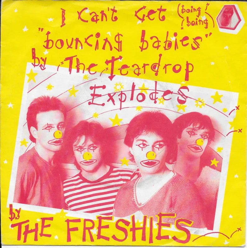 Freshies, The - I Can't Get Bouncing Babies NEW 7"