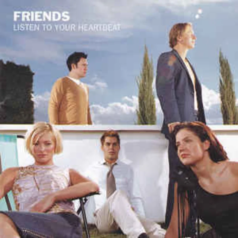 Friends  Listen To Your Heartbeat  (2001)   CD