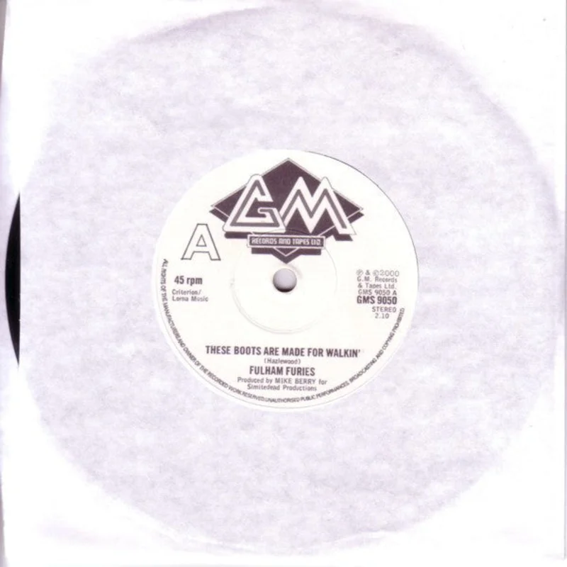Fulham Furies - These Boots Are Made For Walkin NEW 7"